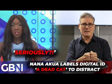 Nana Akua: Digital ID ‘a dead cat’ to distract from Labour’s own issues