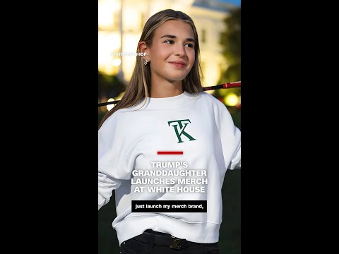 Trump’s granddaughter launched her new merch at the White House