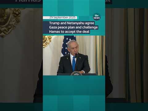 Trump and Netanyahu agree Gaza peace plan and challenge Hamas to accept the deal | ITV News