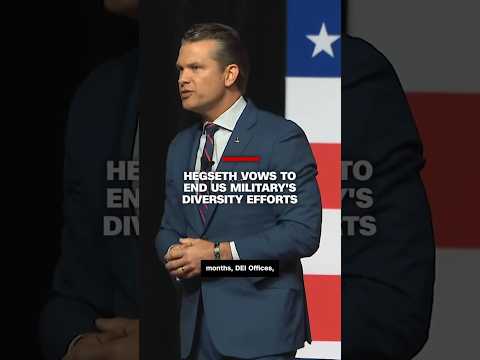 Hegseth vows to end US military’s diversity efforts