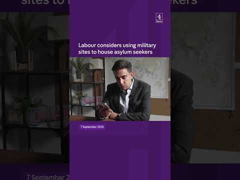 Labour considers using military sites to house asylum seekers