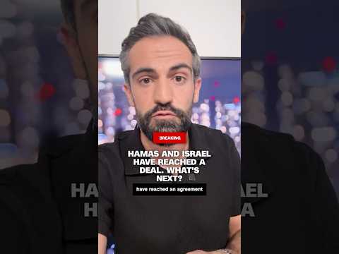 Hamas and Israel have reached a deal. What’s next?