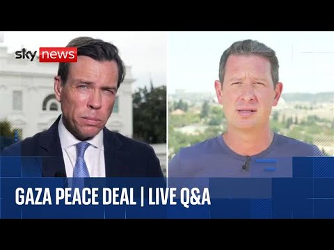 Gaza peace plan Q&A | Mark Stone and Ali Bunkall answer your questions