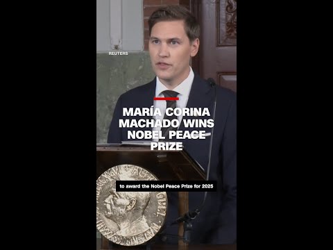 María Corina Machado wins Nobel Peace Prize