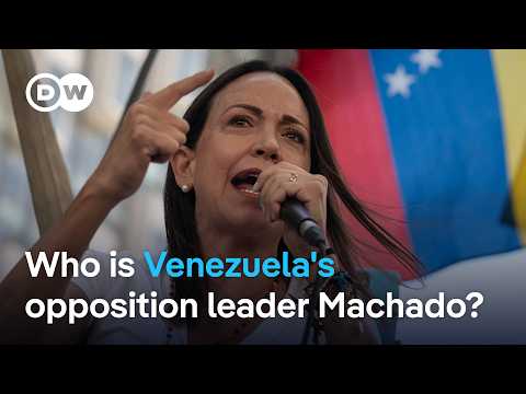 Who is Nobel Peace Prize laureate and Venezuelan opposition leader María Corina Machado? | DW News
