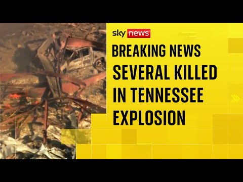 Tennessee explosion leaves several dead and others missing