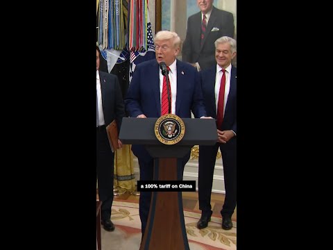 Trump announces new 100% tariff on China, escalating trade war