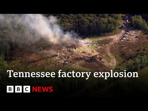 Eighteen missing after explosion at Tennessee munitions factory | BBC News