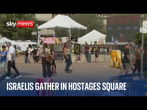 Israelis gather in Hostages Square in Tel Aviv as hostage release deadline looms