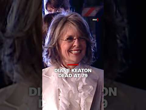 Diane Keaton dead at 79