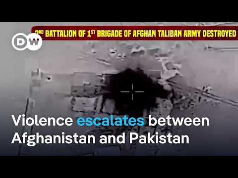 Why have relations between Pakistan and Afghanistan plunged to an all-time low? | DW News