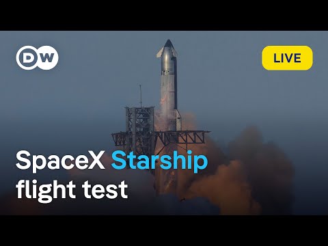 Live: SpaceX Starship test flight 11 launch | DW News