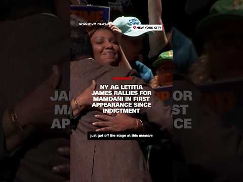 NY AG Letitia James rallies for Mamdani in first appearance since indictment