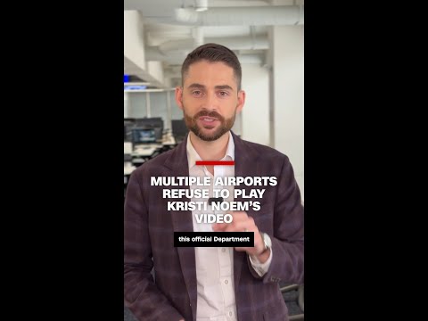 Multiple airports refuse to play Kristi Noem’s video