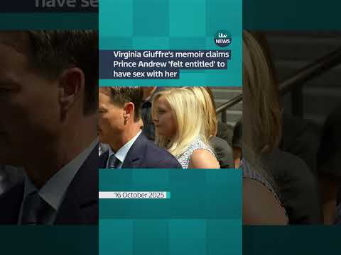 Virginia Giuffre’s memoir claims Prince Andrew ‘felt entitled’ to have sex with her #itvnews