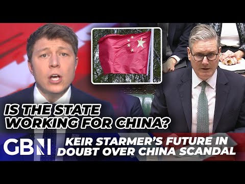 Patrick Christys FUMES at China scandal ‘cover-up’ as he questions Starmer’s motives