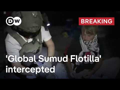 Israeli navy intercepts and seizes ‘Global Sumud Flotilla’ vessels | DW News