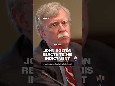 John Bolton reacts to his indictment