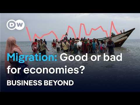 The complex economics of migration | Business Beyond