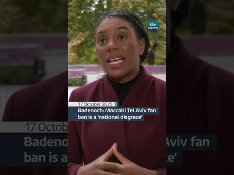 Badenoch: Maccabi Tel Aviv fans fan ban is a ‘national disgrace’ #politics