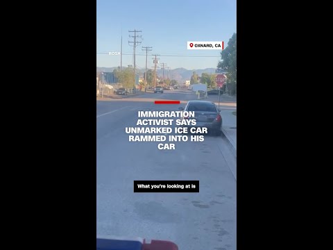 Immigration activist says unmarked ICE car rammed into his car
