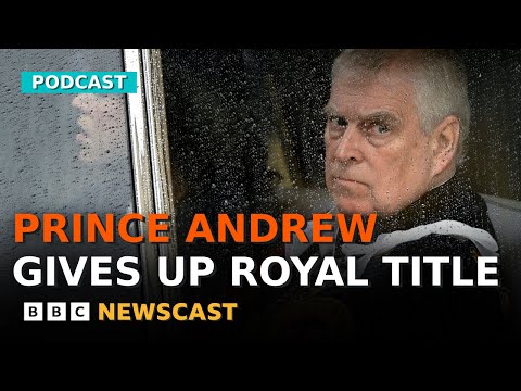Why did Prince Andrew give up his titles? | BBC Newscast
