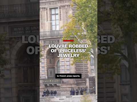 Louvre robbed of ‘priceless’ jewelry
