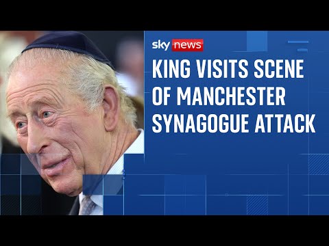 King Charles visits scene of Manchester synagogue terror attack