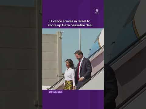 JD Vance arrives in Israel to shore up Gaza ceasefire deal