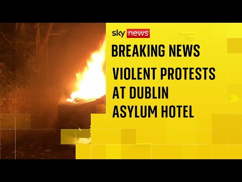 Violent protests at Dublin hotel housing asylum seekers after alleged sexual assault