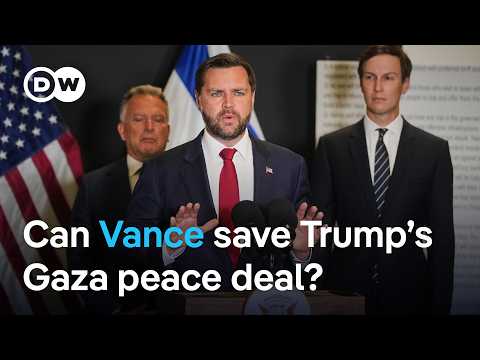 Why US Vice President JD Vance is in Israel to bolster ceasefire | DW News