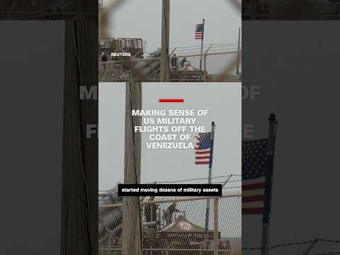 Making sense of US military flights off the coast of Venezuela