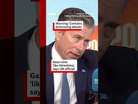 Gaza ruins ‘like Hiroshima’, says UN official. #Gaza #BBCNews