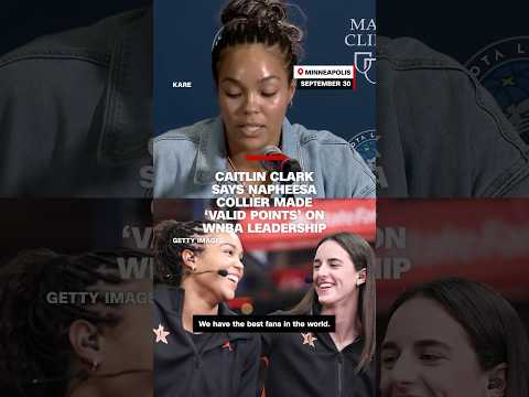 Caitlin Clark says Napheesa Collier made ‘valid points’ about WNBA leadership
