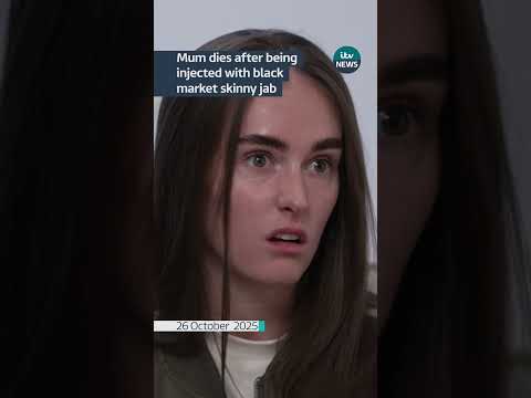 Mum dies after being injected with black market skinny jab