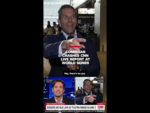 Comedian crashes CNN live report at World Series