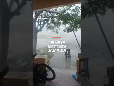Hurricane Melissa batters Jamaica