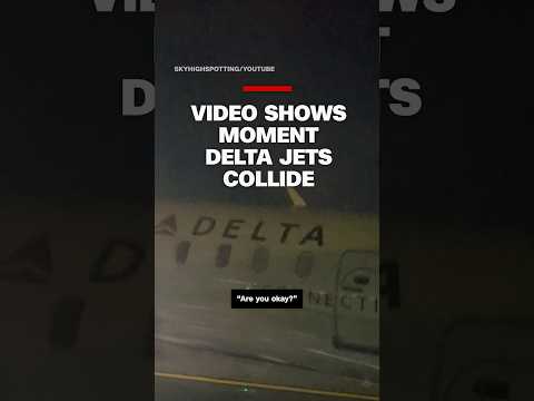 Video shows moment Delta jets collide