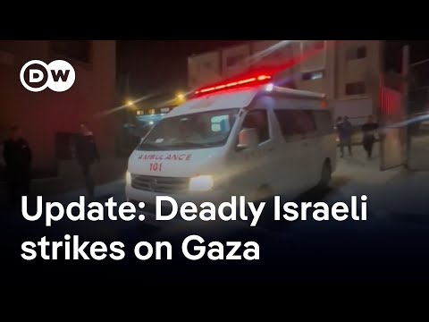 Israel launches strikes on Gaza, says troops were attacked | DW News