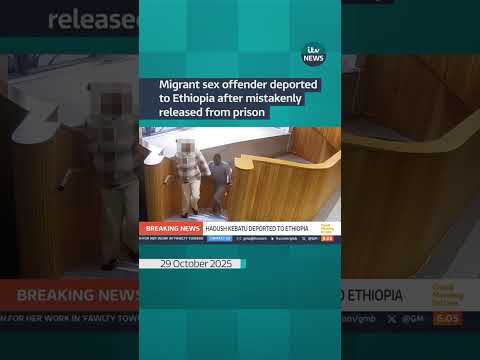 Migrant sex offender deported to Ethiopia after mistakenly released from prison #itvnews