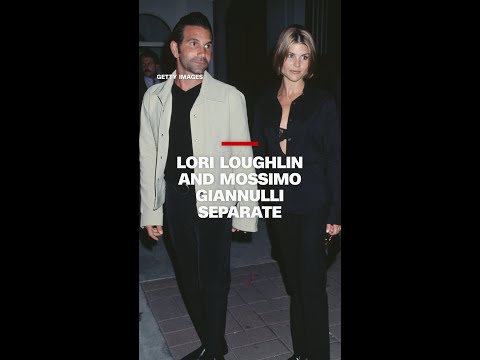 Lori Loughlin and Mossimo Giannulli separate