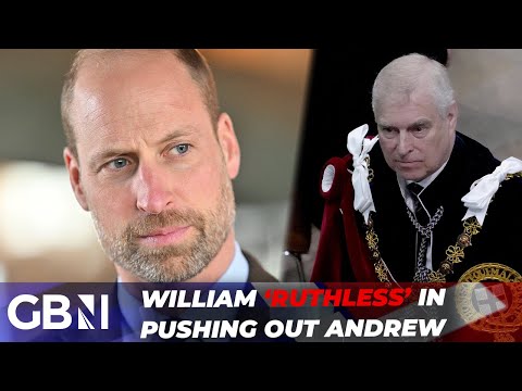 ‘William is going to be RUTHLESS’  How big was William’s role in stripping Andrew of his titles?