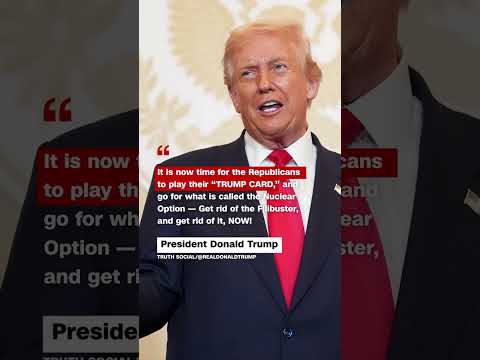 Trump urges Republicans to abolish Senate filibuster