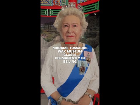 Madame Tussauds wax museum closes permanently in Beijing