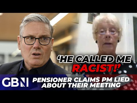 ‘Starmer called me racist… I kicked him out my home!’ | Pensioner claims PM LIED about meeting
