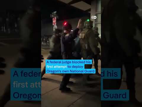 Judge blocks Trump from sending National Guard to Portland for second time | DW News
