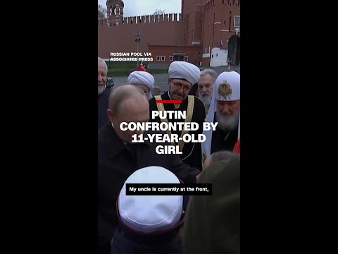Putin confronted by 11-year-old girl
