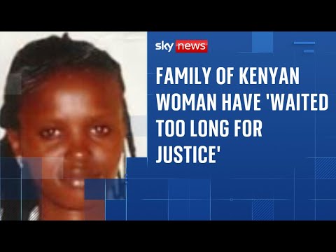 Family of Kenyan woman ‘murdered by British soldier’ have ‘waited too long for justice’