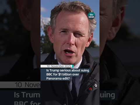 Is Trump serious about suing BBC for $1 billion over Panorama edit