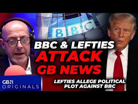 WATCH: BBC ATTACKS GB News as lefties RAGE against ‘PLOT’ to destroy as Trump threatens $1bn lawsuit